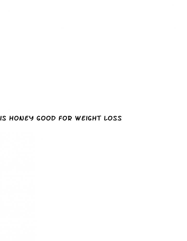 is honey good for weight loss
