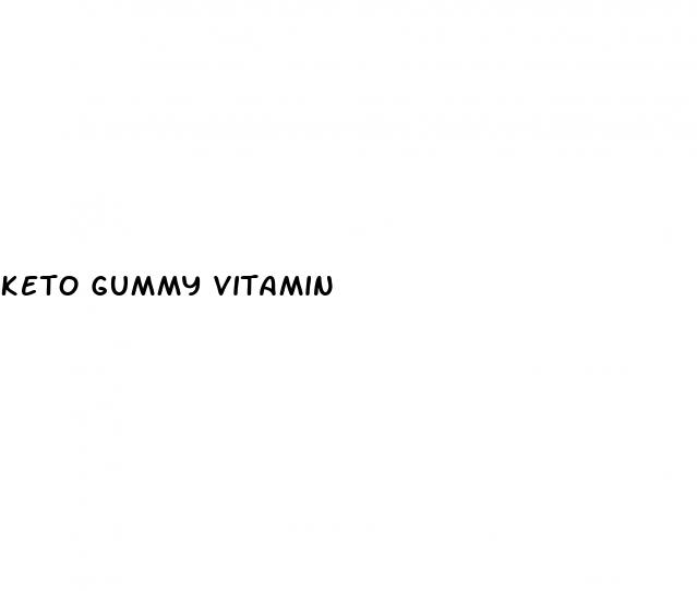 keto gummy vitamin