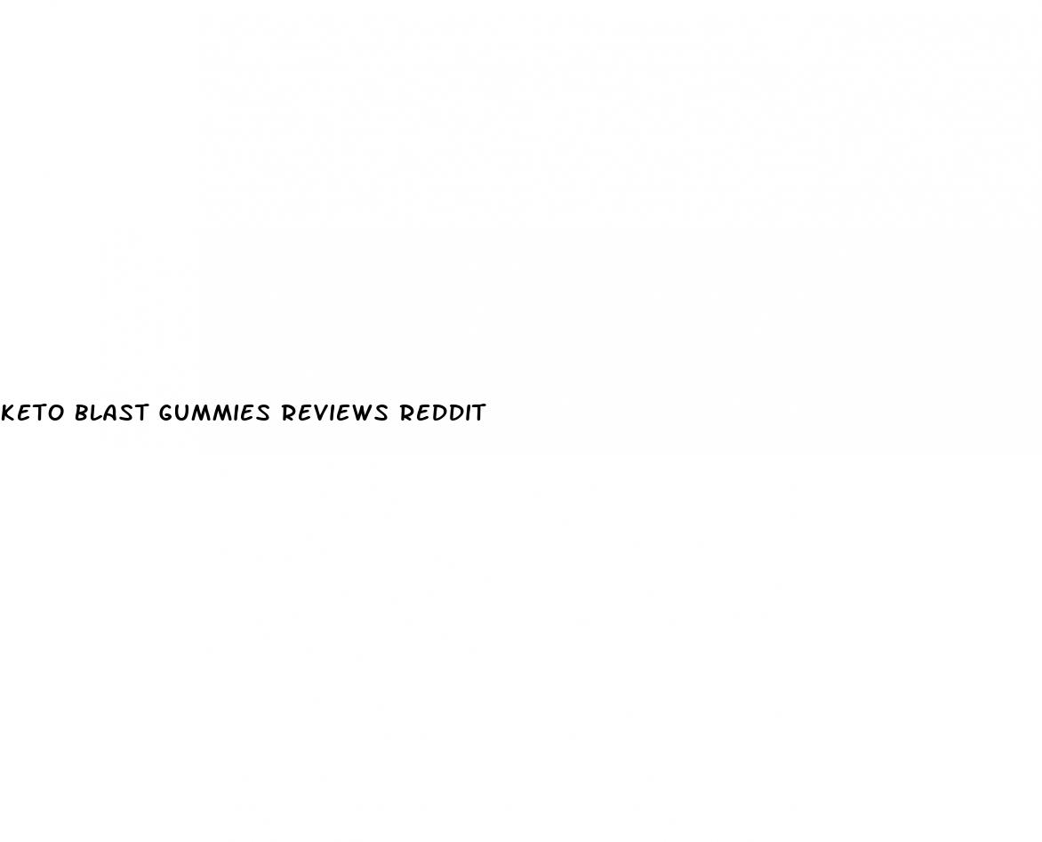 keto blast gummies reviews reddit