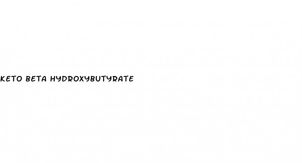 keto beta hydroxybutyrate