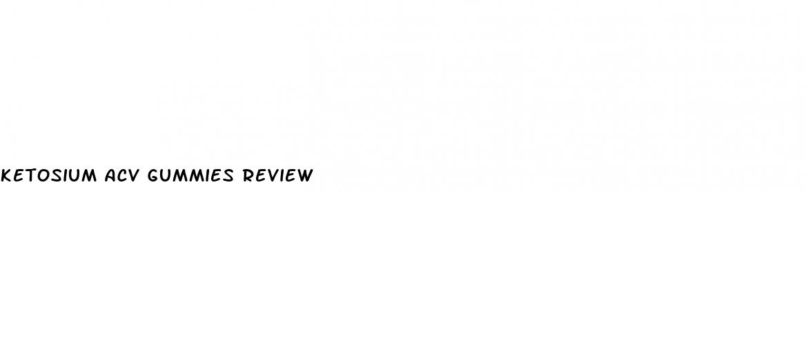 ketosium acv gummies review