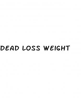 dead loss weight