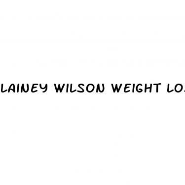 lainey wilson weight loss before and after