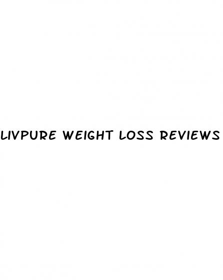 livpure weight loss reviews