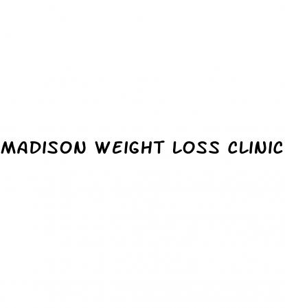 madison weight loss clinic