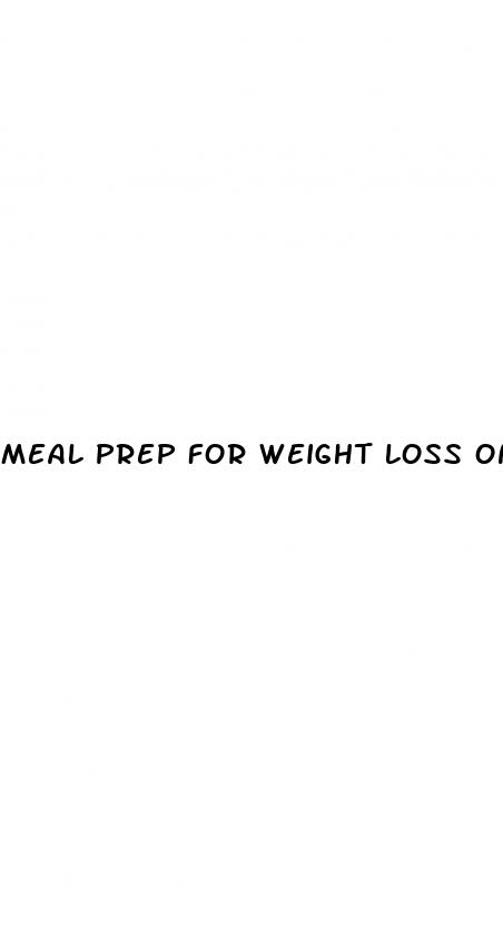 meal prep for weight loss on a budget