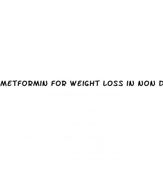 metformin for weight loss in non diabetics dosage