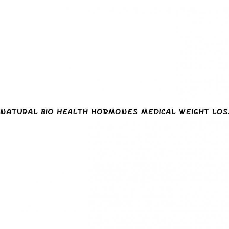 natural bio health hormones medical weight loss
