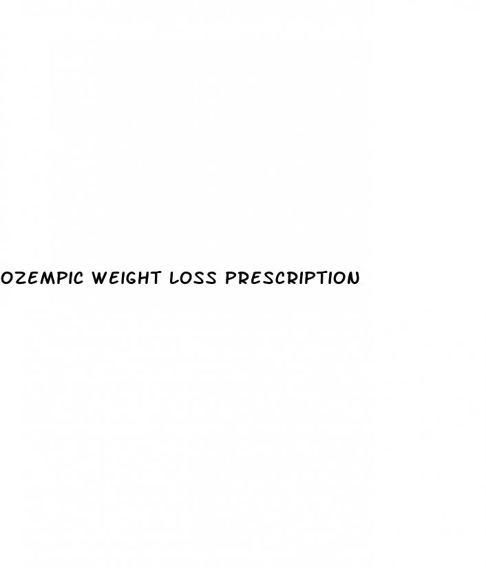 ozempic weight loss prescription