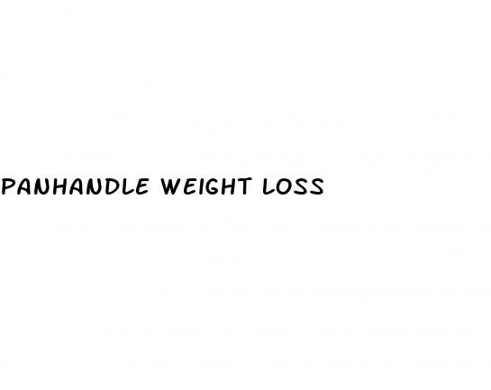 panhandle weight loss