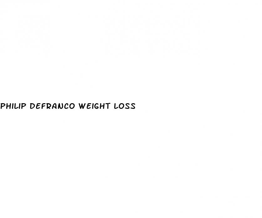 philip defranco weight loss