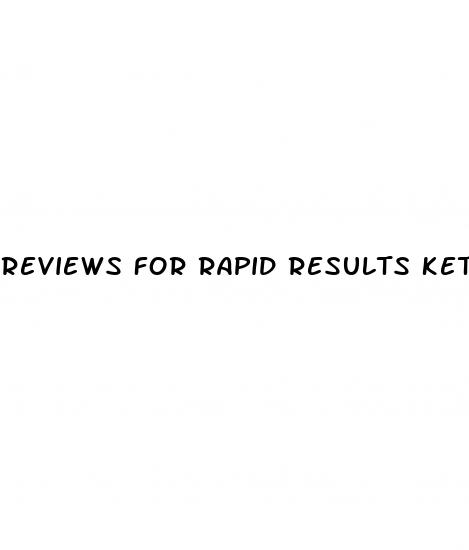reviews for rapid results keto gummies