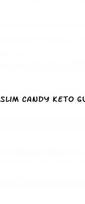 slim candy keto gummy reviews