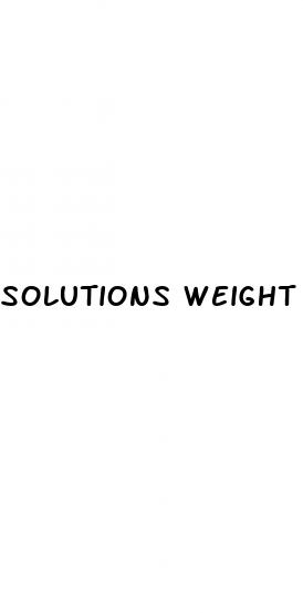 solutions weight loss