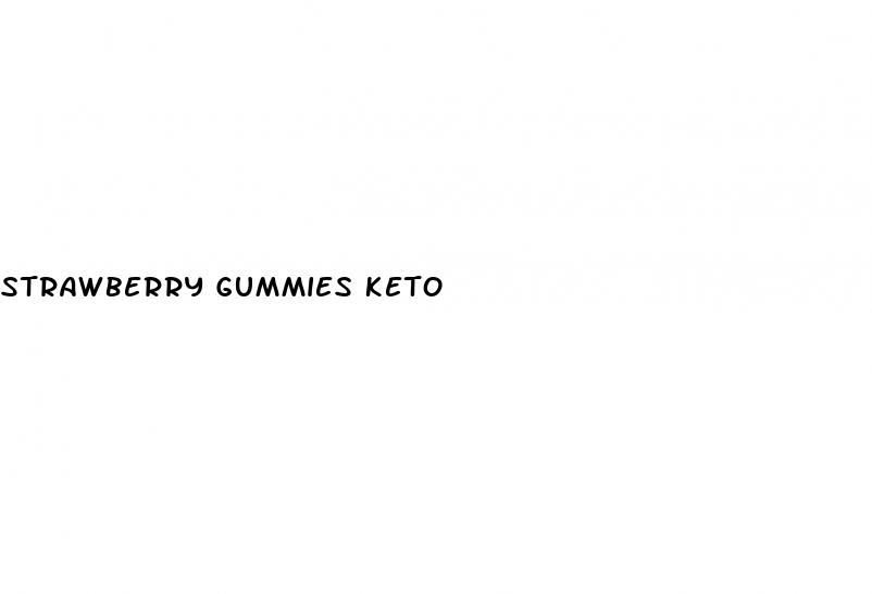 strawberry gummies keto