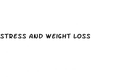 stress and weight loss