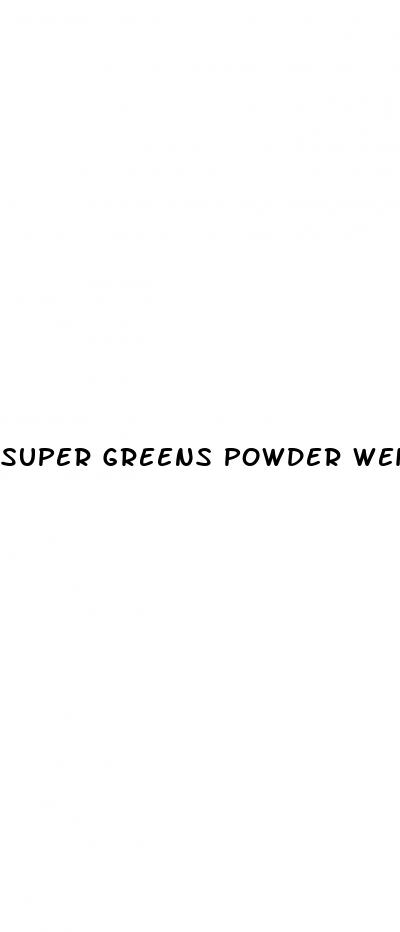 super greens powder weight loss