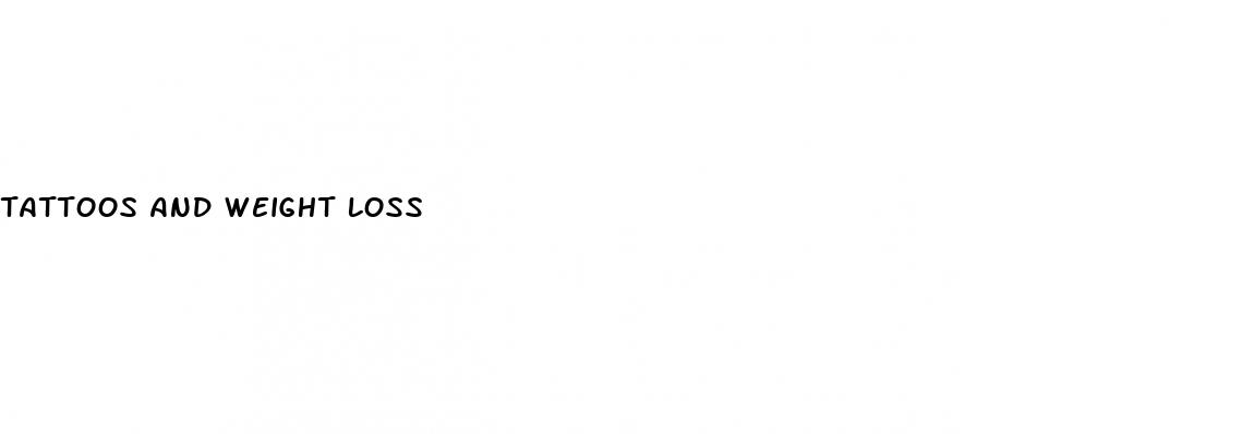 tattoos and weight loss