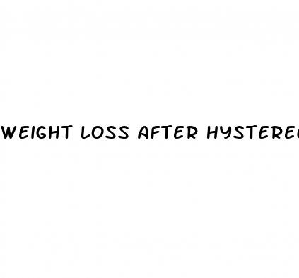 weight loss after hysterectomy
