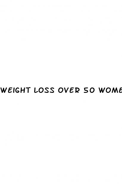 weight loss over 50 women