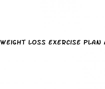 weight loss exercise plan at home