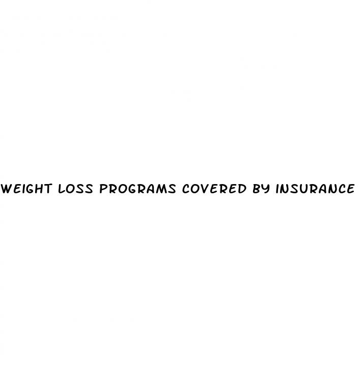 weight loss programs covered by insurance