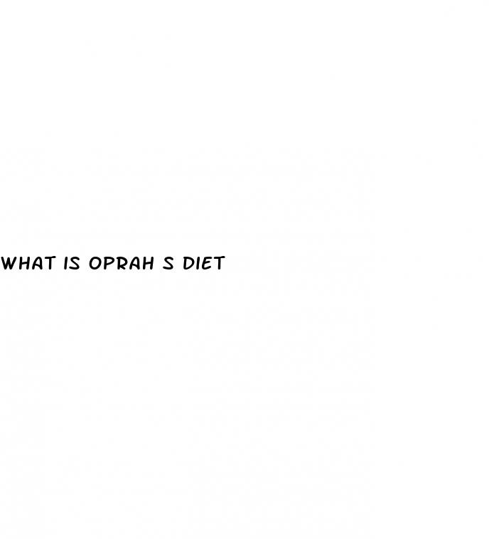 what is oprah s diet