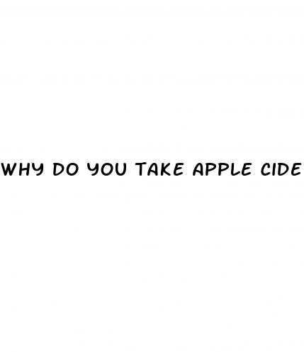 why do you take apple cider vinegar gummies