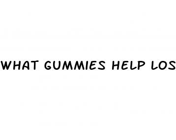 what gummies help lose weight