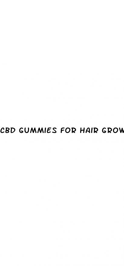 cbd gummies for hair growth reviews