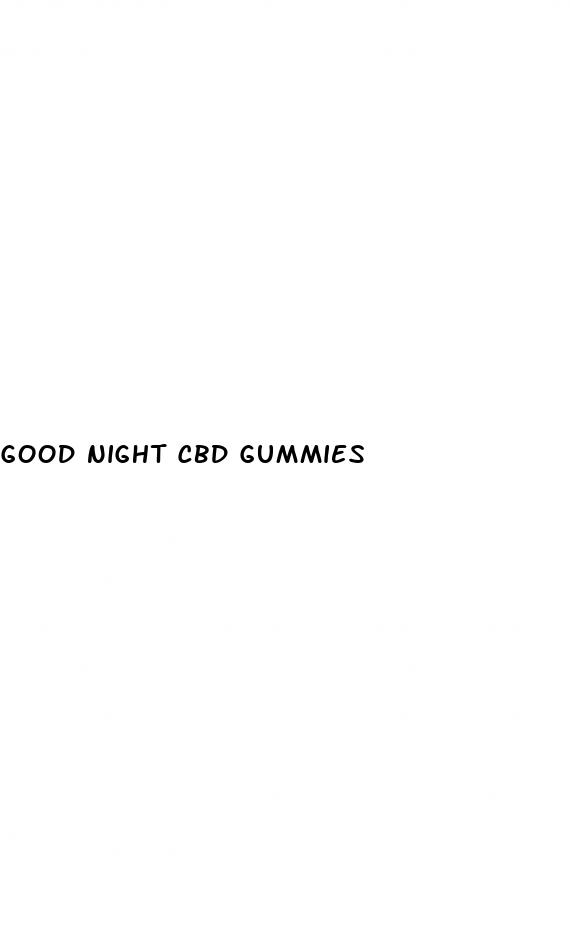good night cbd gummies
