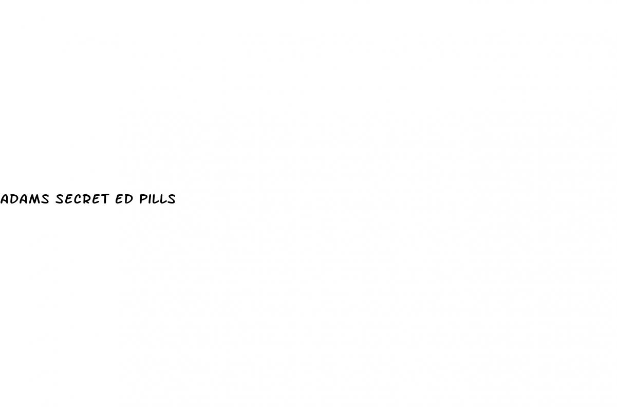 adams secret ed pills