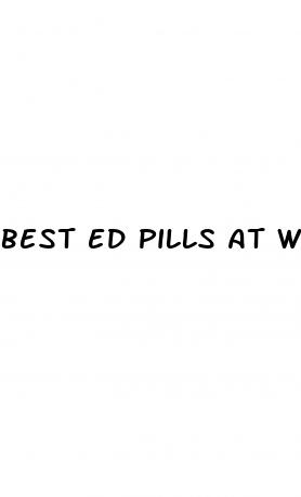 best ed pills at walmart