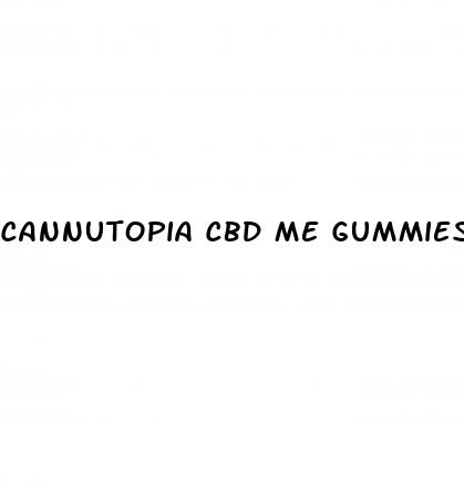 cannutopia cbd me gummies