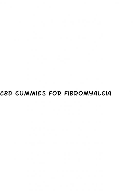 cbd gummies for fibromyalgia