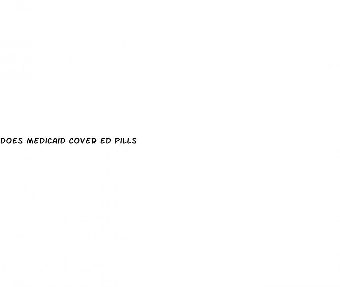 does medicaid cover ed pills