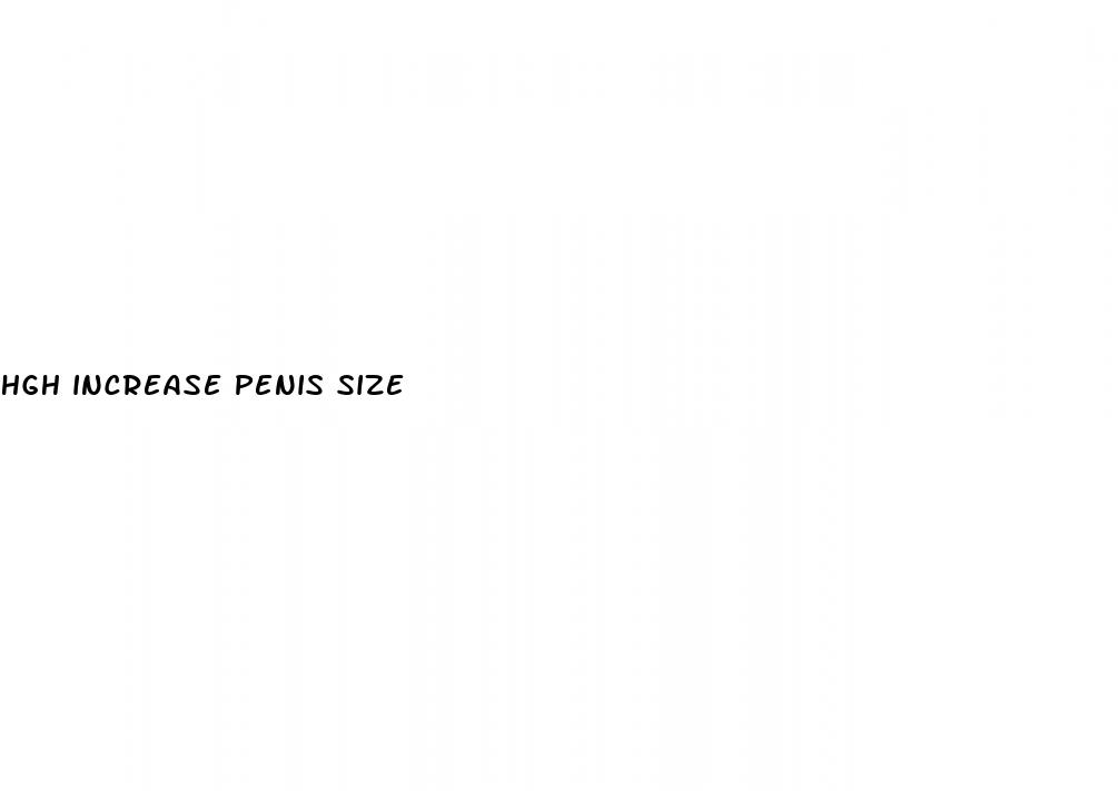 hgh increase penis size