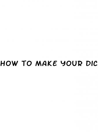 how to make your dick naturally bigger