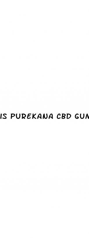 is purekana cbd gummies a scam
