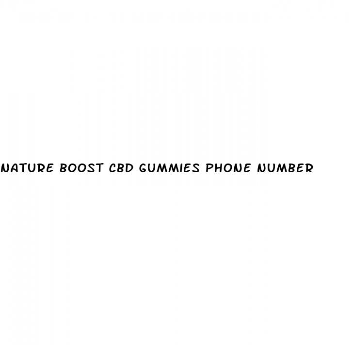 nature boost cbd gummies phone number
