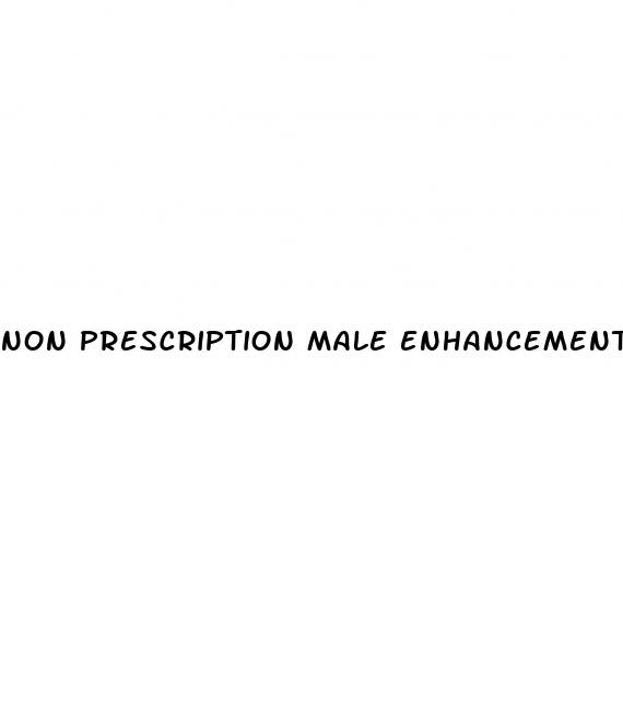 non prescription male enhancement pills