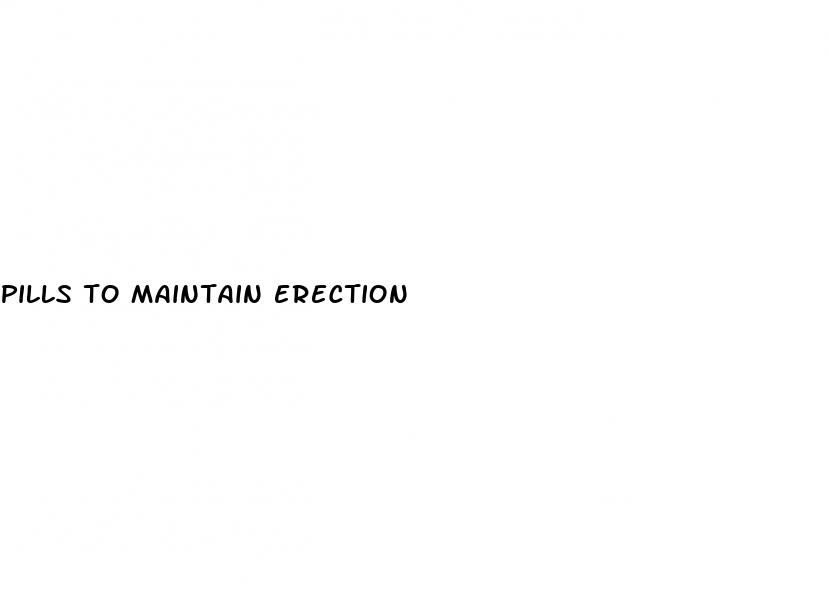 pills to maintain erection