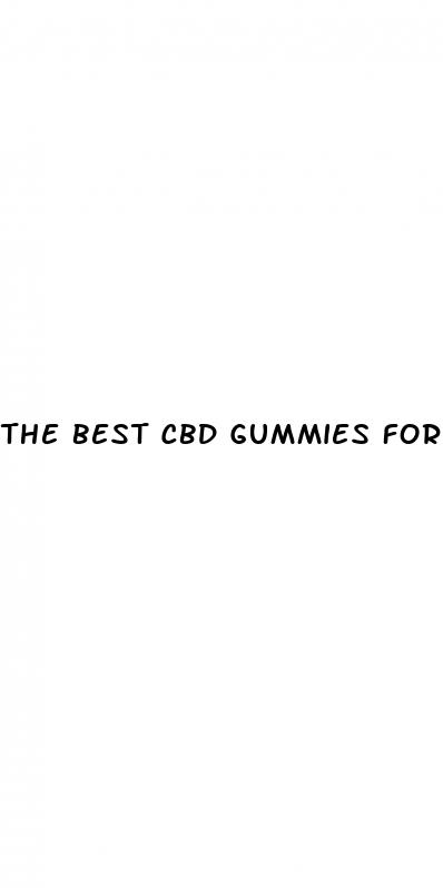 the best cbd gummies for pain