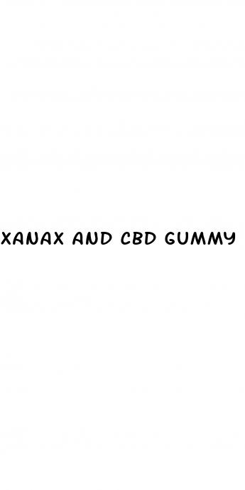xanax and cbd gummy