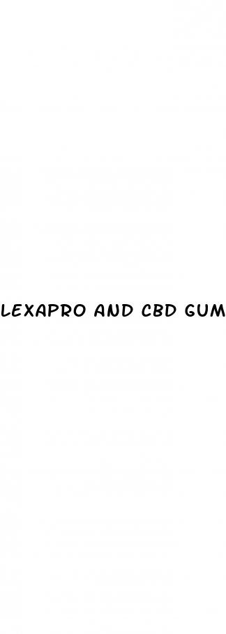 lexapro and cbd gummies