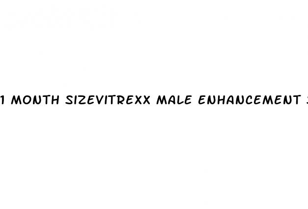 1 month sizevitrexx male enhancement supplement