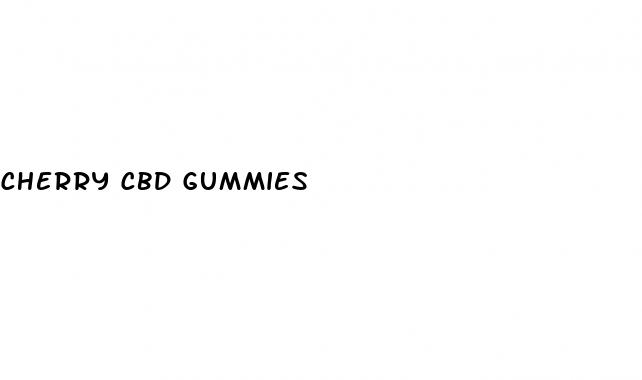 cherry cbd gummies