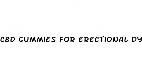 cbd gummies for erectional dysfunction