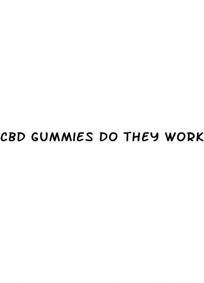 cbd gummies do they work for ed