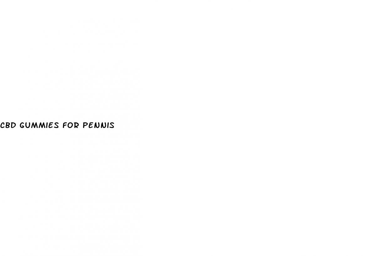cbd gummies for pennis